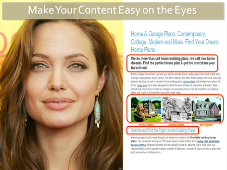 Make your content easy on the eyes